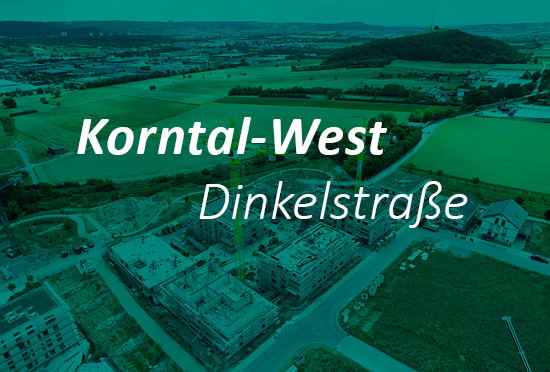 Korntal West Neubaugebiet Mietwohnungen Dinkelstrasse